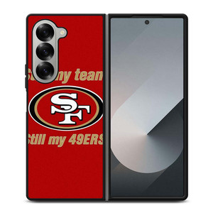 SAN FRANCISCO 49ERS FOOTBALL FANS Samsung Galaxy Z Fold 6 Case Cover