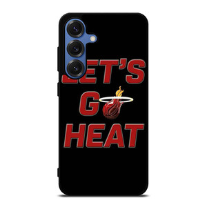 LETS GO MIAMI HEAT NBA BASKETBALL Samsung Galaxy S25 Case Cover