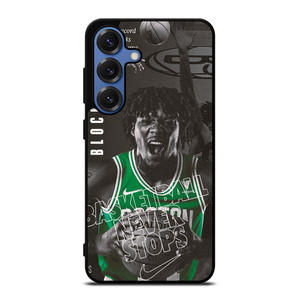 ROBERT WILLIAMS III BOSTON CELTICS 2 Samsung Galaxy S25 Case Cover