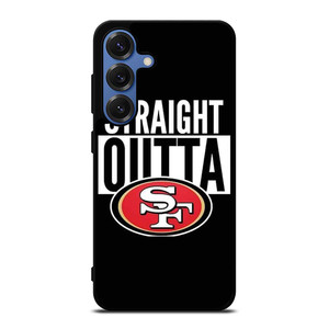 STRAIGHT OUTTA SAN FRANCISCO 49ERS Samsung Galaxy S25 Case Cover