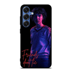 STRANGER THINGS ELEVEN FRIENDS DONT LIE Samsung Galaxy S25 Case Cover