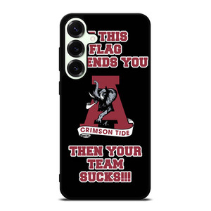 ALABAMA CRIMSON TIDE FANS Samsung Galaxy S25 Plus Case Cover ALABAMA CRIMSON TIDE FANS Samsung Galaxy S25 Plus Case Cover