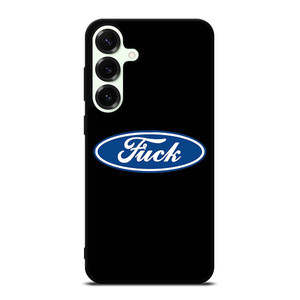 FORD FUCK FUNNY Samsung Galaxy S25 Plus Case Cover