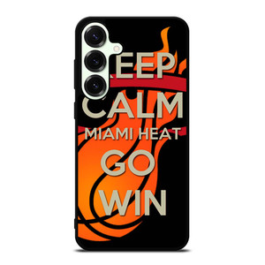KEEP CALM AND GO MIAMI HEAT 2 Samsung Galaxy S25 Plus Case Cover