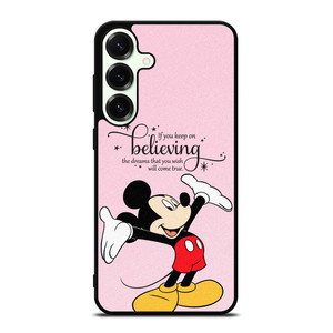 MICKEY MOUSE DISNEY QUOTES Samsung Galaxy S25 Plus Case Cover