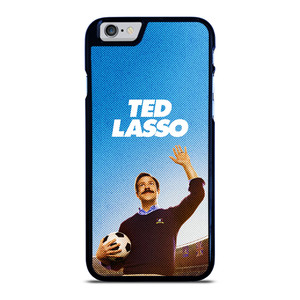 TED LASSO JASON SUDEIKIS 3 iPhone 6 / 6S Case Cover