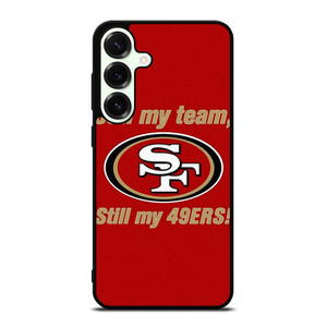 SAN FRANCISCO 49ERS FOOTBALL FANS Samsung Galaxy S25 Plus Case Cover