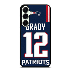 TOM BRADY NEW ENGLAND PATRIOTS NFL JERSEY Samsung Galaxy S25 Plus Case Cover