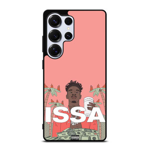 21 SAVAGE ISSA ALBUM Samsung Galaxy S25 Ultra Case Cover