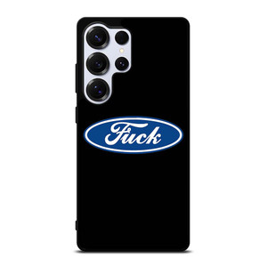 FORD FUCK FUNNY Samsung Galaxy S25 Ultra Case Cover