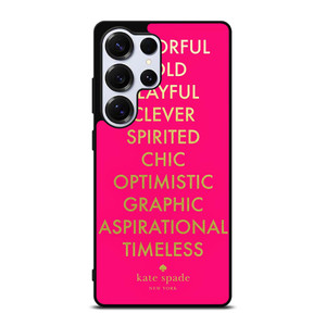 KATE SPADE NEW YORK QUOTES PINK Samsung Galaxy S25 Ultra Case Cover