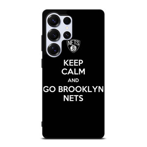 KEEP CALM AND AND GO BROOKLYN NETS Samsung Galaxy S25 Ultra Case Cover