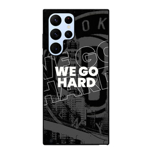 BROOKLYN NETS WE GO HARD Samsung Galaxy S22 Ultra Case Cover