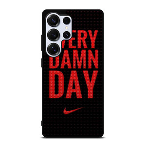 NIKE SWOOSH EVERY DAMN DAY Samsung Galaxy S25 Ultra Case Cover