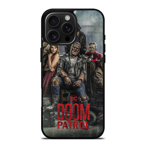 DOOM PATROL DC UNIVERSE 2 iPhone 16 Pro Max Case Cover
