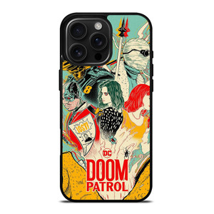 DOOM PATROL DC UNIVERSE iPhone 16 Pro Max Case Cover DOOM PATROL DC UNIVERSE iPhone 16 Pro Max Case Cover