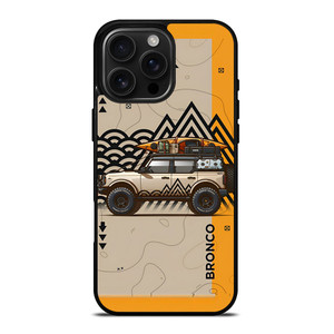 FORD BRONCO ADVENTURES CAR iPhone 16 Pro Max Case Cover