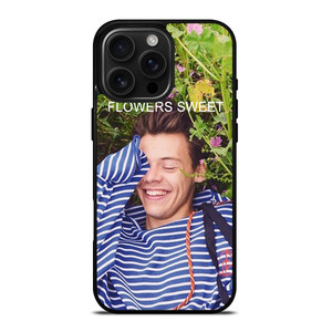 HARRY STYLES FLOWERS SWEET iPhone 16 Pro Max Case Cover