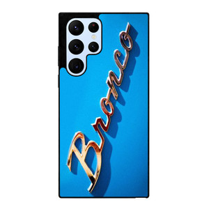 FORD BRONCO EMBLEM 2 Samsung Galaxy S22 Ultra Case Cover FORD BRONCO EMBLEM 2 Samsung Galaxy S22 Ultra Case Cover
