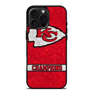 KANSAS CITY CHIEFS CHAMPIONS iPhone 16 Pro Max Case Cover