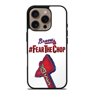 ATLANTA BRAVES FEAR CHOP SLOGAN iPhone 16 Pro Case Cover ATLANTA BRAVES FEAR CHOP SLOGAN iPhone 16 Pro Case Cover