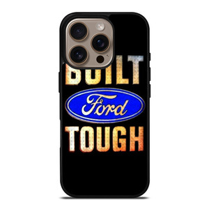 BUILT FORD TOUGH SYMBOL iPhone 16 Pro Case Cover