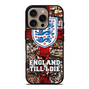 ENGLAND TILL I DIED THREE LIONS iPhone 16 Pro Case Cover ENGLAND TILL I DIED THREE LIONS iPhone 16 Pro Case Cover