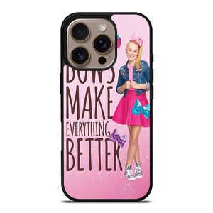 JOJO SIWA BOWS MAKE EVERYTHING BETTER iPhone 16 Pro Case Cover JOJO SIWA BOWS MAKE EVERYTHING BETTER iPhone 16 Pro Case Cover
