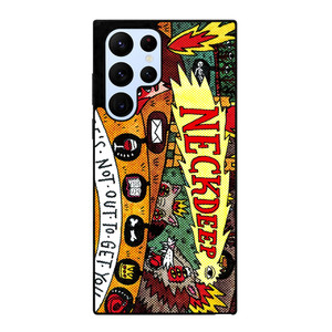 NECK DEEP LIFE NOT OUT TO GET YOU Samsung Galaxy S22 Ultra Case Cover