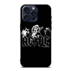ACDC ROCK BAND iPhone 15 Pro Max Case Cover ACDC ROCK BAND iPhone 15 Pro Max Case Cover