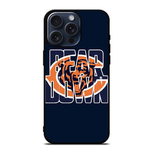 BEAR DOWN CHICAGO BEARS iPhone 15 Pro Max Case Cover BEAR DOWN CHICAGO BEARS iPhone 15 Pro Max Case Cover