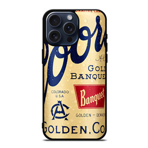 COORS GOLDEN BOTTLE iPhone 15 Pro Max Case Cover