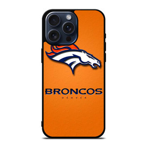 DENVER BRONCOS LOGO iPhone 15 Pro Max Case Cover