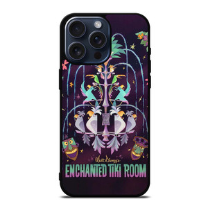 DISNEY ENCHANTED TIKI ROOM BIRD iPhone 15 Pro Max Case Cover DISNEY ENCHANTED TIKI ROOM BIRD iPhone 15 Pro Max Case Cover