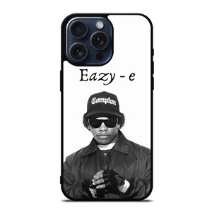 EAZY-E COMPTON RAPPER iPhone 15 Pro Max Case Cover