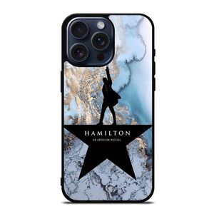 HAMILTON AN AMERICAN MUSICAL MARBLE iPhone 15 Pro Max Case Cover