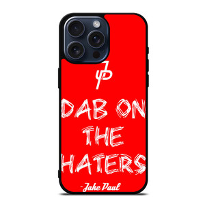 JAKE PAUL DAB ON THE HATERS JP iPhone 15 Pro Max Case Cover