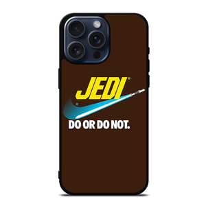 JEDI DO IT OR NOT NIKE iPhone 15 Pro Max Case Cover