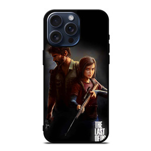 JOEL ELLIE THE LAST OF US GAMES iPhone 15 Pro Max Case Cover JOEL ELLIE THE LAST OF US GAMES iPhone 15 Pro Max Case Cover