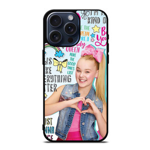 JOJO SIWA QUOTE  iPhone 15 Pro Max Case Cover