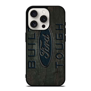 BUILT FORD TOUGH EMBLEM iPhone 15 Pro Case Cover BUILT FORD TOUGH EMBLEM iPhone 15 Pro Case Cover