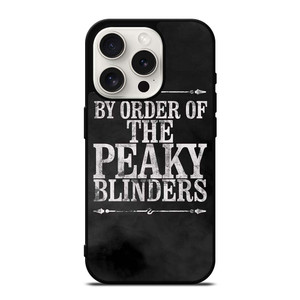BY ORDER OF PEAKY BLINDERS ICON iPhone 15 Pro Case Cover BY ORDER OF PEAKY BLINDERS ICON iPhone 15 Pro Case Cover