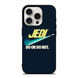 JEDI DO IT OR NOT AGAIN NIKE iPhone 15 Pro Case Cover