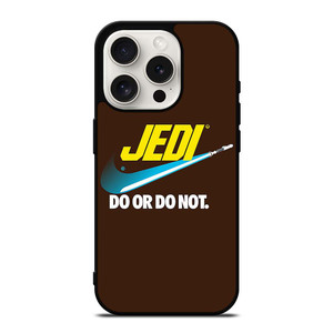 JEDI DO IT OR NOT NIKE iPhone 15 Pro Case Cover