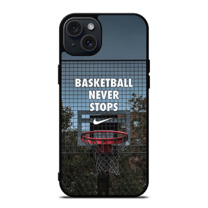 BASKETBALL NEVER STOPS RING iPhone 15 Plus Case Cover BASKETBALL NEVER STOPS RING iPhone 15 Plus Case Cover
