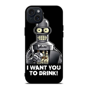FUTURAMA BENDER QUOTE iPhone 15 Plus Case Cover