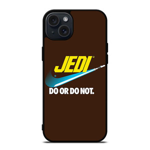 JEDI DO IT OR NOT NIKE iPhone 15 Plus Case Cover