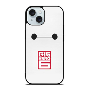 BIG HERO 6 BAYMAX iPhone 15 Case Cover BIG HERO 6 BAYMAX iPhone 15 Case Cover