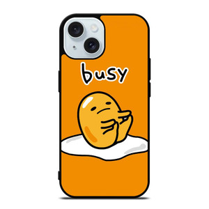 GUDETAMA LAZY EGG BUSY iPhone 15 Case Cover