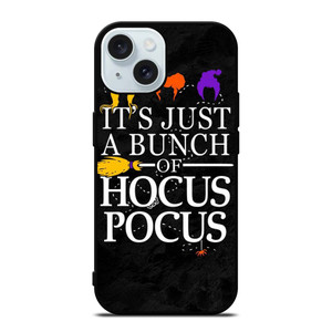 HOCUS POCUS QUOTE iPhone 15 Case Cover